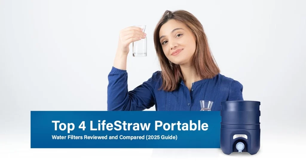 Lifestraw portable water filters benefits and types
